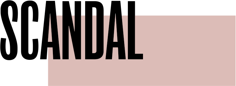 Scandal